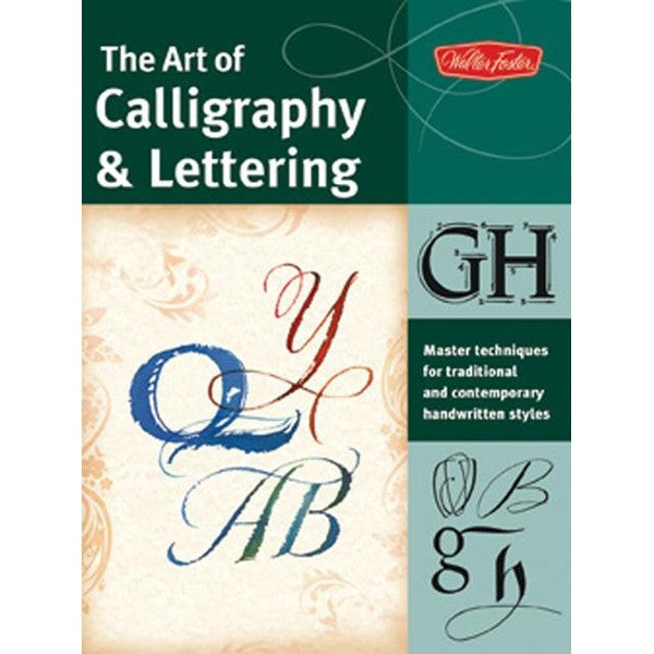 The Art of Calligraphy and Lettering